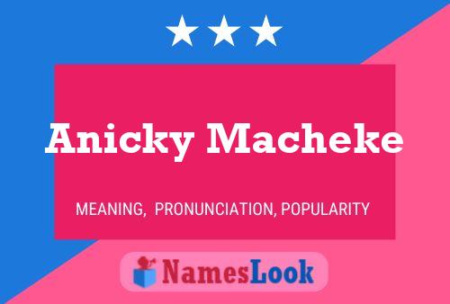 ملصق اسم Anicky Macheke