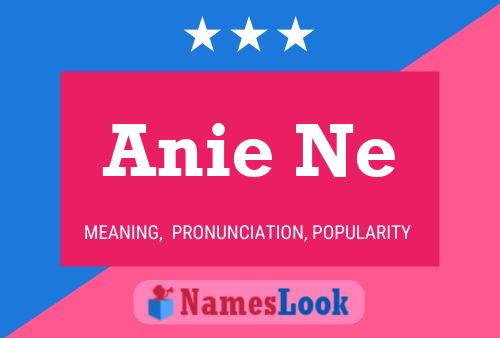 ملصق اسم Anie Ne