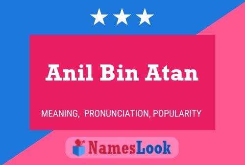 ملصق اسم Anil Bin Atan