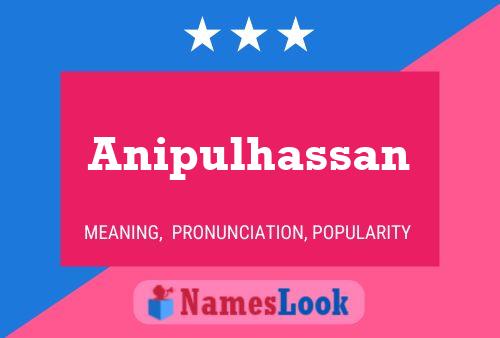 ملصق اسم Anipulhassan