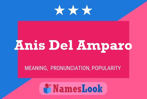 ملصق اسم Anis Del Amparo