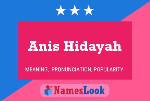 ملصق اسم Anis Hidayah