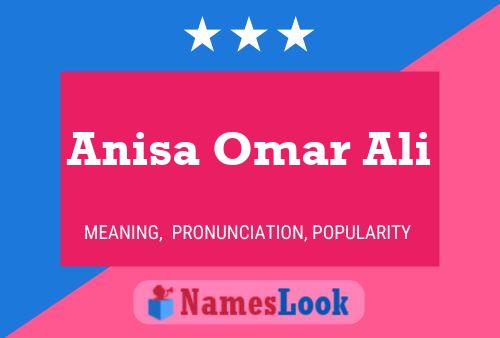 ملصق اسم Anisa Omar Ali