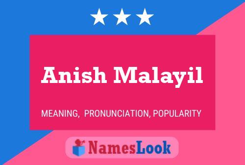 ملصق اسم Anish Malayil