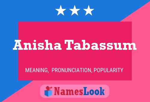 ملصق اسم Anisha Tabassum