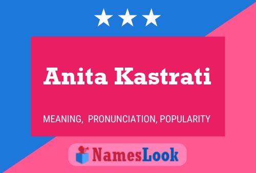 ملصق اسم Anita Kastrati