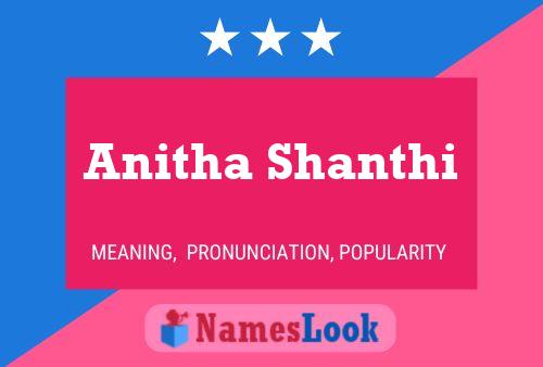 ملصق اسم Anitha Shanthi