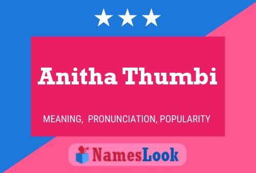 ملصق اسم Anitha Thumbi