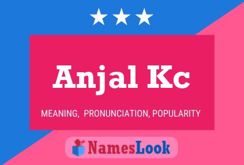 ملصق اسم Anjal Kc