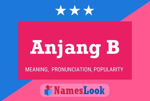 ملصق اسم Anjang B