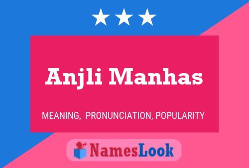 ملصق اسم Anjli Manhas