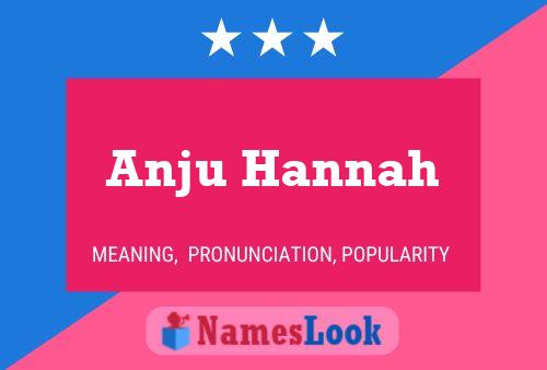 ملصق اسم Anju Hannah