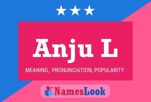 ملصق اسم Anju L