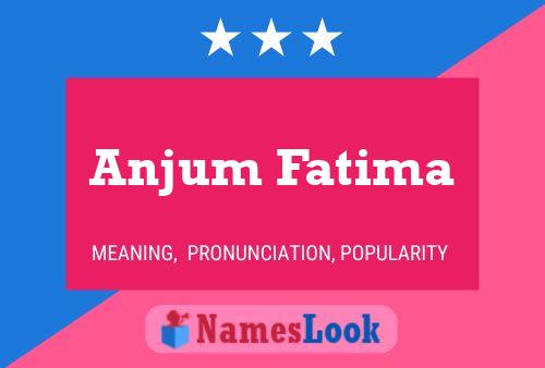 ملصق اسم Anjum Fatima