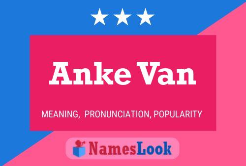 ملصق اسم Anke Van