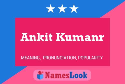 ملصق اسم Ankit Kumanr