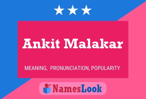 ملصق اسم Ankit Malakar