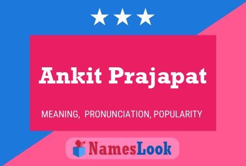 ملصق اسم Ankit Prajapat