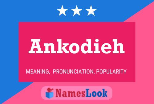 ملصق اسم Ankodieh