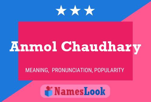 ملصق اسم Anmol Chaudhary