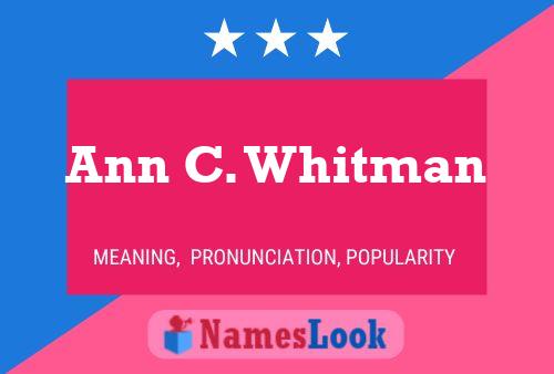 ملصق اسم Ann C. Whitman