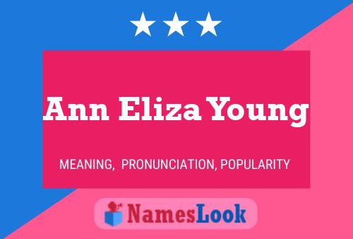 ملصق اسم Ann Eliza Young