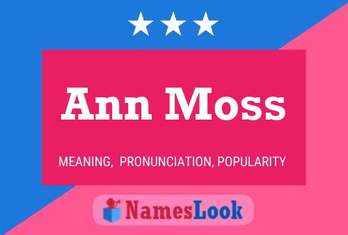 ملصق اسم Ann Moss