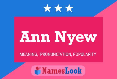 ملصق اسم Ann Nyew