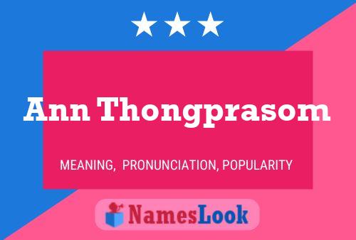 ملصق اسم Ann Thongprasom