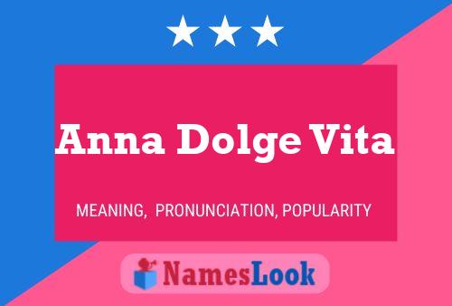 ملصق اسم Anna Dolge Vita