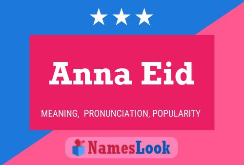 ملصق اسم Anna Eid