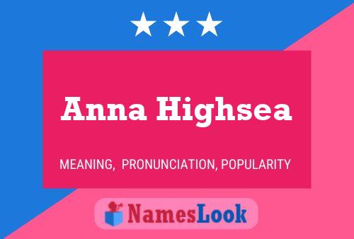 ملصق اسم Anna Highsea