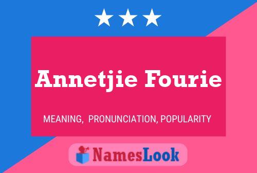 ملصق اسم Annetjie Fourie