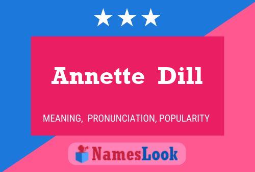 ملصق اسم Annette  Dill