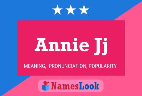 ملصق اسم Annie Jj