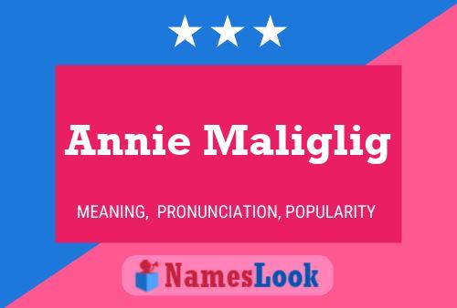 ملصق اسم Annie Maliglig