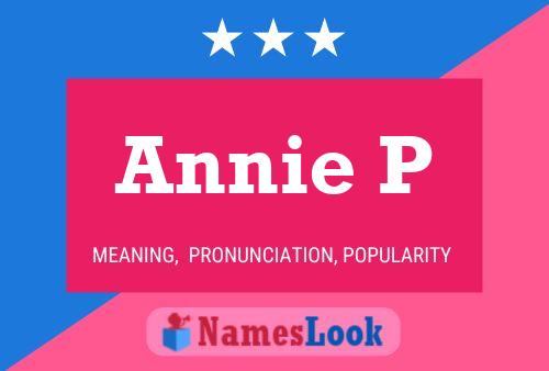 ملصق اسم Annie P