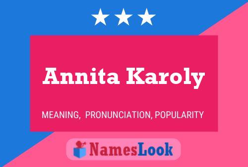 ملصق اسم Annita Karoly