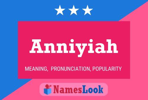 ملصق اسم Anniyiah