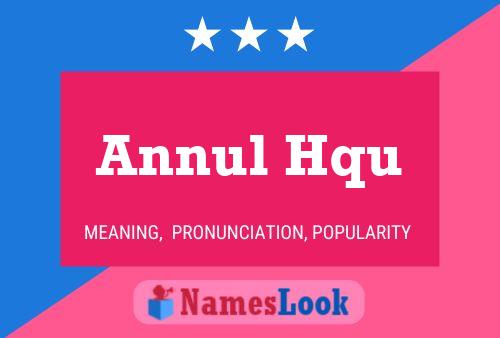 ملصق اسم Annul Hqu