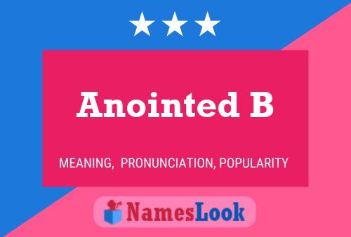 ملصق اسم Anointed B