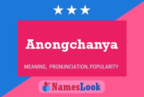 ملصق اسم Anongchanya