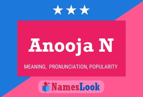 ملصق اسم Anooja N