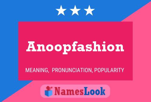 ملصق اسم Anoopfashion