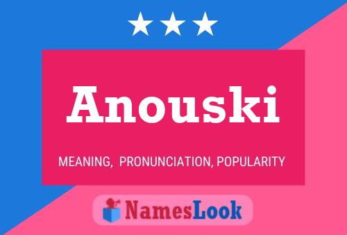 ملصق اسم Anouski