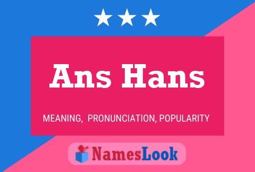 ملصق اسم Ans Hans