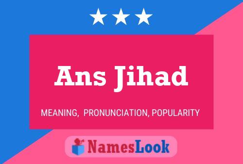 ملصق اسم Ans Jihad