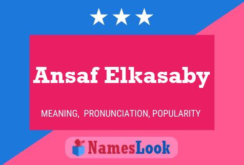 ملصق اسم Ansaf Elkasaby