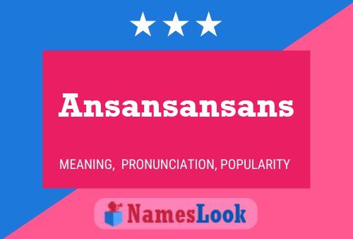 ملصق اسم Ansansansans