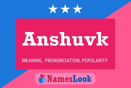 ملصق اسم Anshuvk